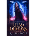 Lying with Demons