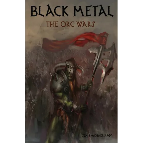 Black Metal: The Orc Wars