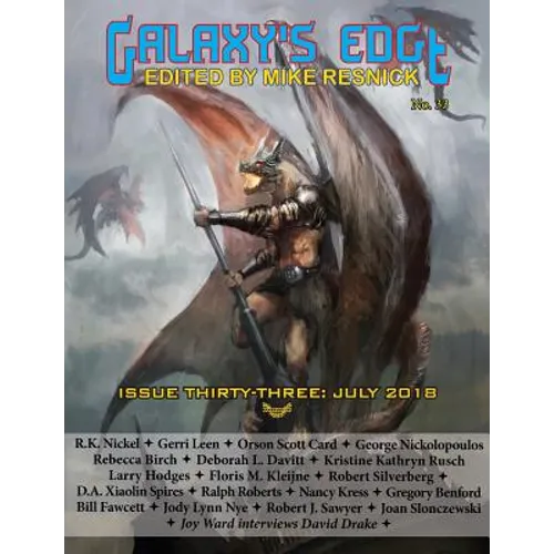 Galaxy's Edge Magazine: Issue 33, July 2018