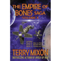 The Empire of Bones Saga Volume 4