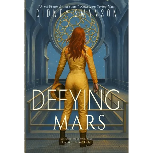 Defying Mars