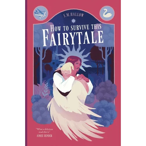 How To Survive This Fairytale