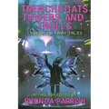 Trenchcoats, Towers, and Trolls: Cyberpunk Fairy Tales