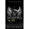 Den of Shadows: A Paranormal Reverse Harem Romance