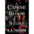 A Curse of Blood and Stone