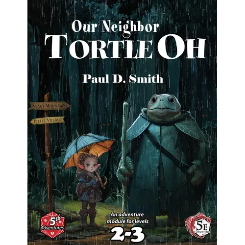 Our Neighbor, Tortle Oh