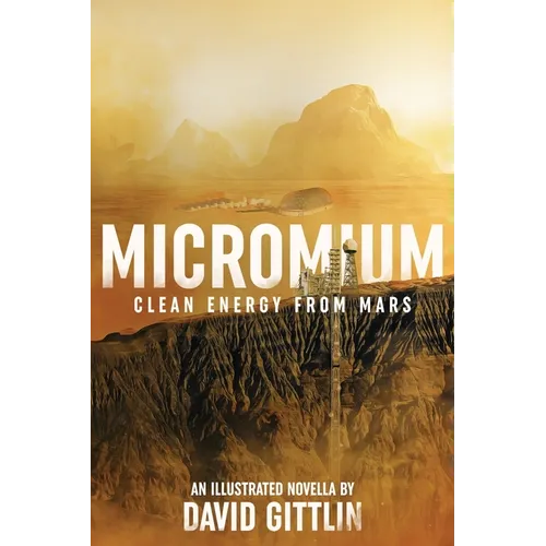 Micromium: Clean Energy from Mars