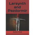 Larsynth and Pazdormir