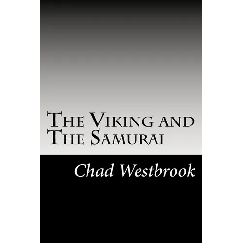 The Viking and The Samurai