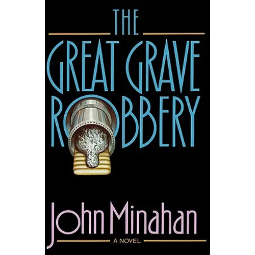 The Great Grave Robbery
