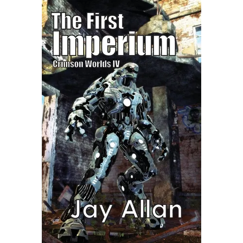 The First Imperium: Crimson Worlds IV