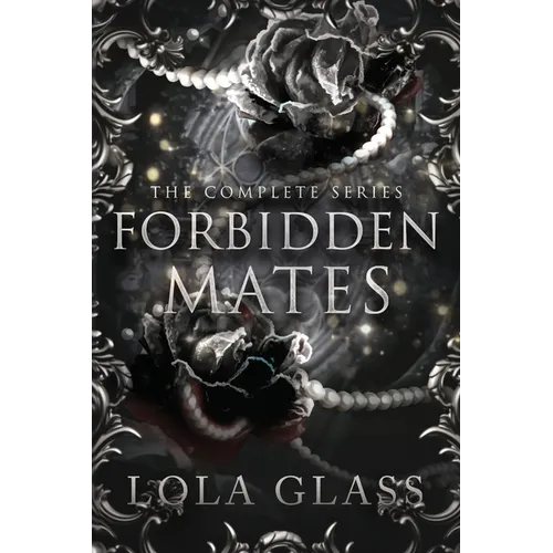 Forbidden Mates: The Complete Series
