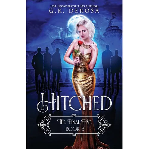 Hitched: The Final Five