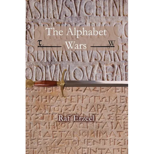 The Alphabet Wars