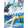 Lazy Dungeon Master (Manga) Vol. 9
