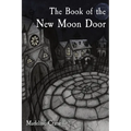 The Book of the New Moon Door