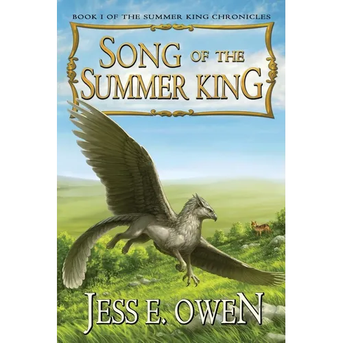 Song of the Summer King: Book I of the Summer King Chronicles, Second Edition