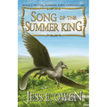 Song of the Summer King: Book I of the Summer King Chronicles, Second Edition