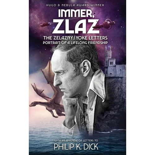 Immer, Zlaz: The Zelazny/Yoke Letters