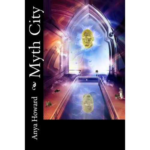 Myth City