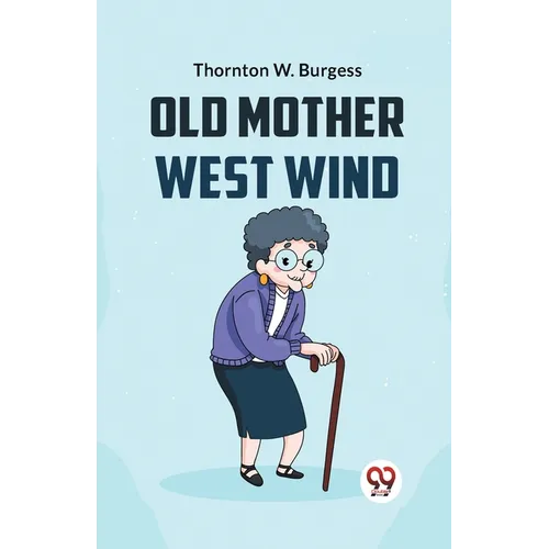 Old Mother West Wind
