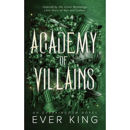 Academy of Villains: Nyx and Erebus Greek Mythology Romantasy