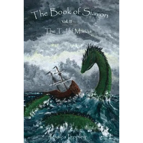 The Book of Siavon: Vol. 2: The Tail of Murias