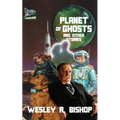 Planet of Ghosts and Other Stories