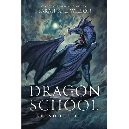Dragon School: Episodes 11-15