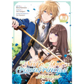 I'll Never Be Your Crown Princess! - Betrothed (Manga) Vol. 3