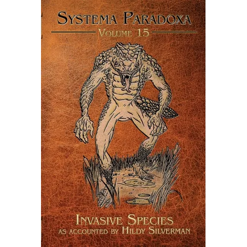 Invasive Species: A Tale of the Lizardman of Scape Ore Swamp
