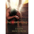 Incorruptible
