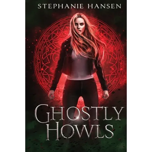Ghostly Howls: A Paranormal Fantasy Romance