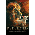 Redeemed: The Foundation Chronicles