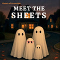 Ghosts of Graveside: Meet the Sheets