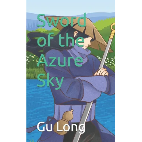 Sword of the Azure Sky