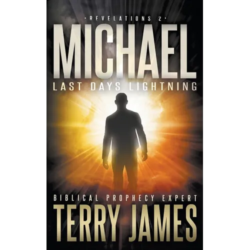 Michael: Last Days Lightning