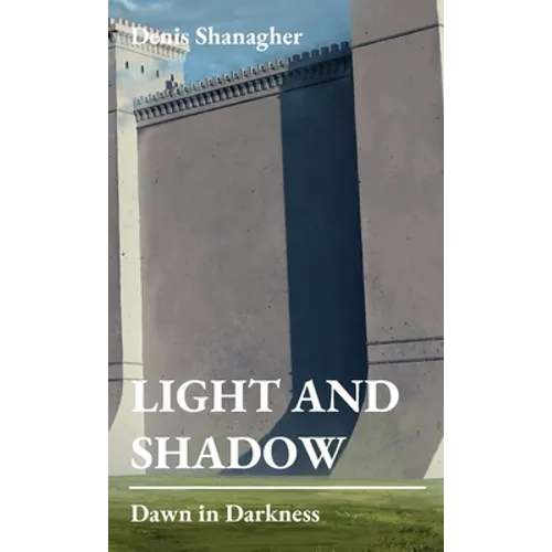 Light and Shadow: Dawn in Darkness