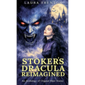 Stoker's Dracula Reimagined