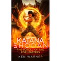 Katana Shodan: The Scroll of the Five Masters