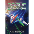 Rogue Swarm