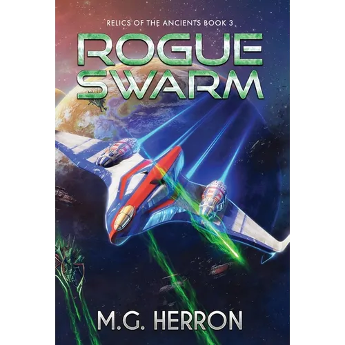 Rogue Swarm