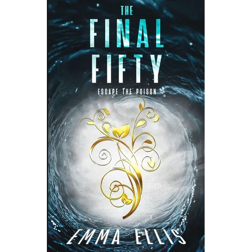 The Final Fifty: Escape the Poison