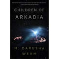 Children of Arkadia