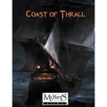 Coast of Thrall: For Mythras RPG