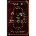 Of Lords and Commoners: Book 1