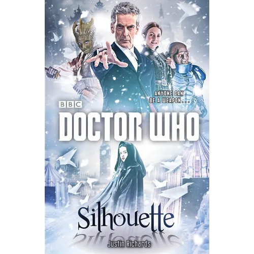 Doctor Who: Silhouette: A Novel