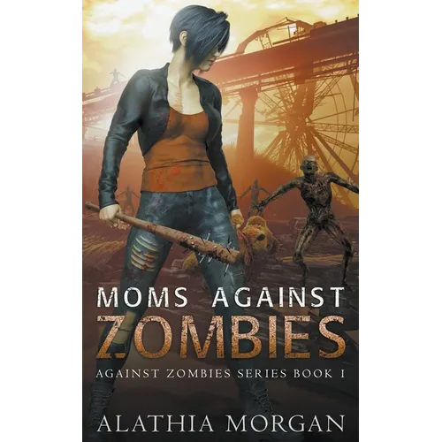 Moms Against Zombies
