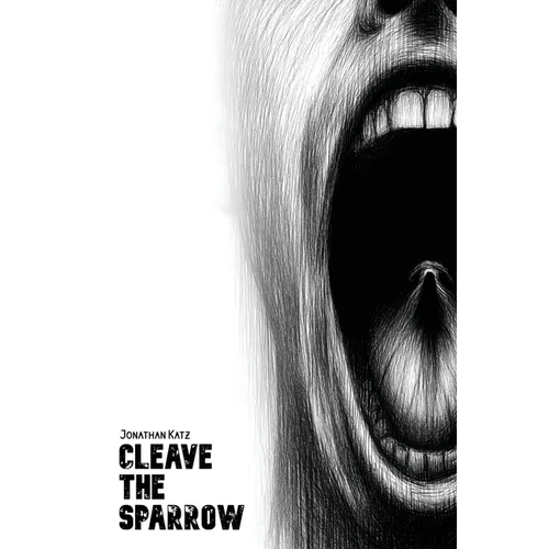 Cleave the Sparrow