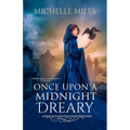 Once Upon a Midnight Dreary